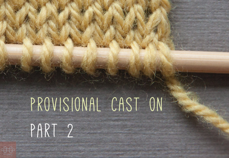 Cast On Set Sign How to cast on: Working from a provisional cast on by Megan Goodacre